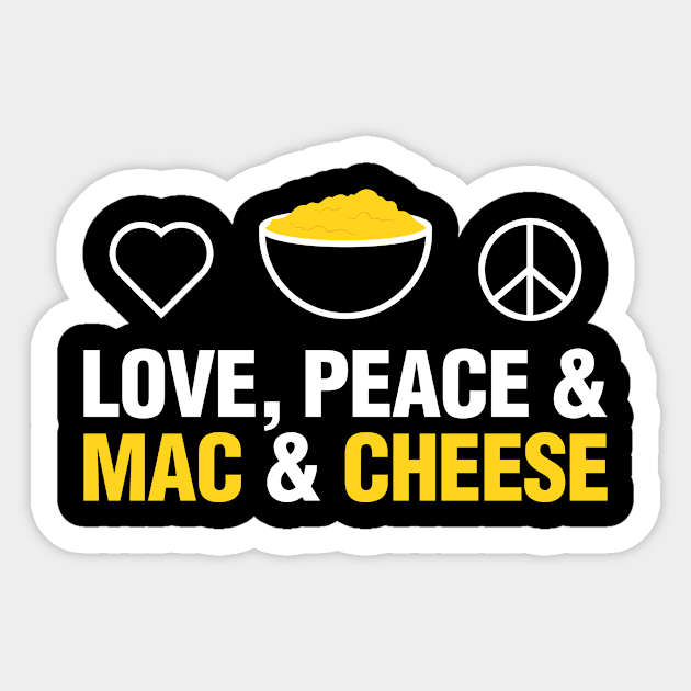 Love, Peace Mac And Cheese Funny Mac N Cheese Gift Sticker by CatRobot